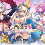 Megaha:Re【30時間プレイでハマった再会エロストーリーの秘密】